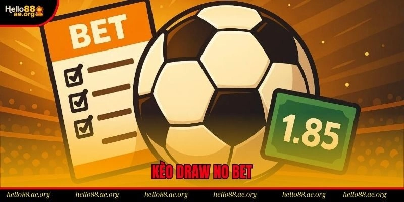 Kèo Draw No Bet